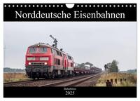 Vorderes Coverbild Norddeutsche Eisenbahnen (Wandkalender 2025 DIN A4 quer), CALVENDO Monatskalender