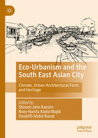 Vorderes Coverbild Eco-Urbanism and the South East Asian City