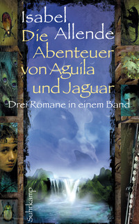 Die Abenteuer von Aguila und Jaguar