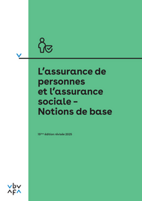 Vorderes Coverbild L'assurance de personnes et l'assurance sociale – Notions de base