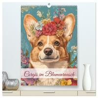 Corgis im Blumenrausch (hochwertiger Premium Wandkalender 2026 DIN A2 hoch), Kunstdruck in Hochglanz