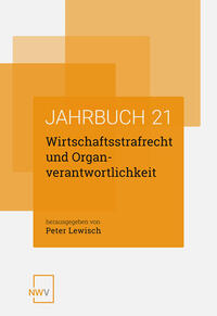 Wirtschaftsstrafrecht und Organverantwortlichkeit