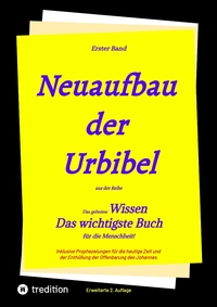 2. Auflage 1. Band von Neuaufbau der Urbibel