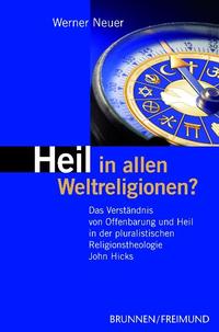 Vorderes Coverbild Heil in allen Weltreligionen?
