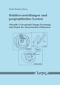 Schülervorstellungen und geographisches Lernen