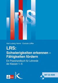 LRS. Schwierigkeiten erkennen – Fähigkeiten fördern
