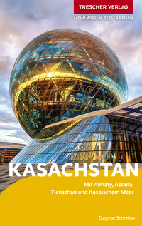 TRESCHER Reiseführer Kasachstan