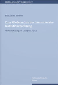 Zum Wiederaufbau der internationalen Institutionenordnung