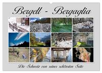 Bergell - Bergaglia (Wandkalender 2026 DIN A2 quer), CALVENDO Monatskalender
