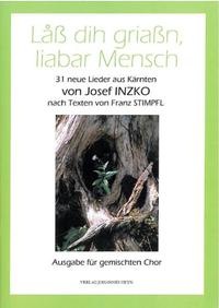 Lass di griassn liabar Mensch