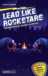 Lead like Rockstars