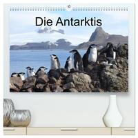 Vorderes Coverbild Die Antarktis (hochwertiger Premium Wandkalender 2025 DIN A2 quer), Kunstdruck in Hochglanz