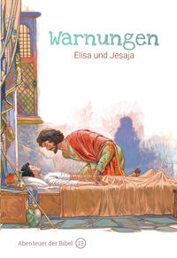 Warnungen – Elisa und Jesaja