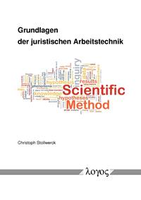 Grundlagen der juristischen Arbeitstechnik