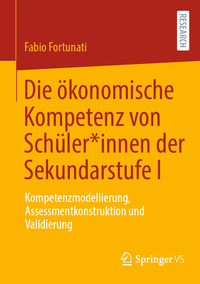 Die ökonomische Kompetenz von Schüler*innen der Sekundarstufe I
