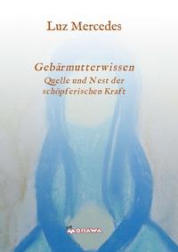 Gebärmutterwissen