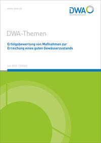 Erfolgsbewertung von Maßnahmen zur Erreichung eines guten Gewässerzustands