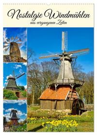 Nostalgie Windmühlen (Wandkalender 2026 DIN A2 hoch), CALVENDO Monatskalender