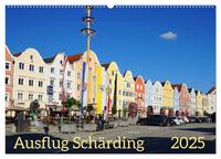 Ausflug Schärding (Wandkalender 2025 DIN A2 quer), CALVENDO Monatskalender