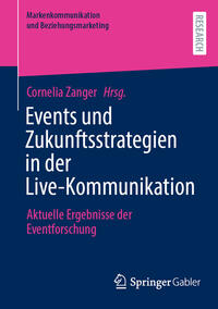 Vorderes Coverbild Events und Zukunftsstrategien in der Live-Kommunikation