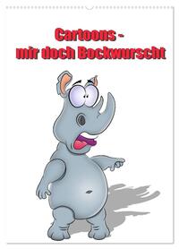Cartoons - mir doch Bockwurscht (Wandkalender 2026 DIN A2 hoch), CALVENDO Monatskalender