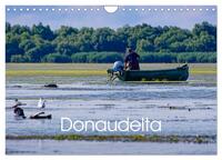 Donau-Delta (Wandkalender 2025 DIN A4 quer), CALVENDO Monatskalender