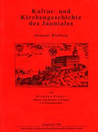 Kultur- und Kirchengeschichte des Jauntales: Dekanat Bleiburg