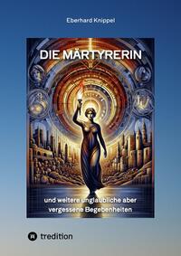 Die Märtyrerin
