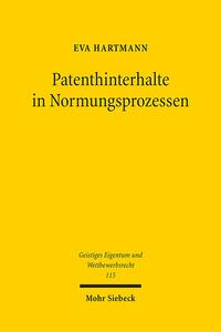 Patenthinterhalte in Normungsprozessen