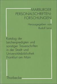 Vorderes Coverbild Katalog der Leichenpredigten und sonstiger Trauerschriften in der Stadt- und Universitätsbibliothek Frankfurt am Main