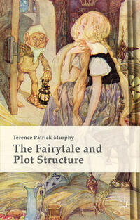 Vorderes Coverbild The Fairytale and Plot Structure