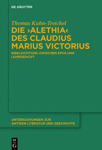 Die "Alethia" des Claudius Marius Victorius