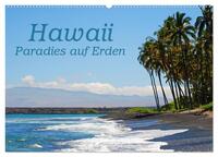 Hawaii Paradies auf Erden (Wandkalender 2025 DIN A2 quer), CALVENDO Monatskalender
