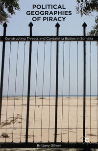 Political Geographies of Piracy