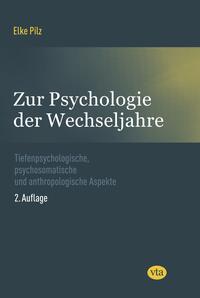 Zur Psychologie der Wechseljahre