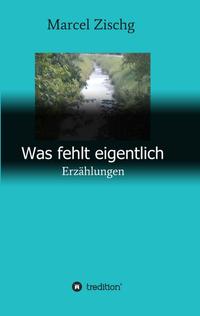 Was fehlt eigentlich