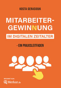 Mitarbeitergewinnung im digitalen Zeitalter