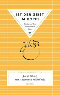 Ist der Geist im Kopf?