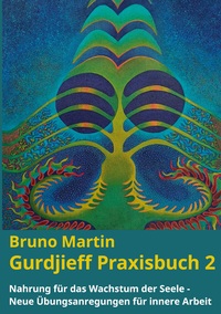 Vorderes Coverbild Gurdjieff Praxisbuch 2