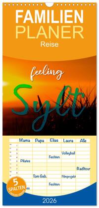 Vorderes Coverbild Familienplaner 2026 - feeling Sylt mit 5 Spalten (Wandkalender, 21 x 45 cm) CALVENDO