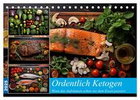 Ordentlich Ketogen (Tischkalender 2025 DIN A5 quer), CALVENDO Monatskalender
