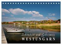 Westungarn - Schönheit und Geheimnis (Tischkalender 2025 DIN A5 quer), CALVENDO Monatskalender