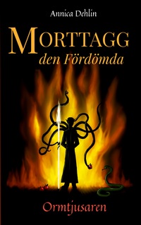 Morttagg den Fördömda