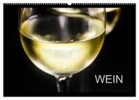 Wein (Wandkalender 2026 DIN A2 quer), CALVENDO Monatskalender