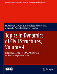 Topics in Dynamics of Civil Structures, Volume 4