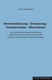 Demokratisierung – Erneuerung – Transformation – Übernahme?