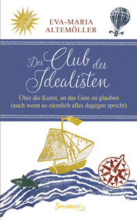 Der Club der Idealisten