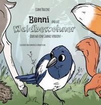 Benni und die Waldbewohner
