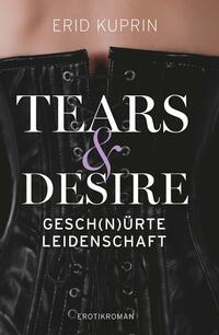 Vorderes Coverbild Tears & Desire