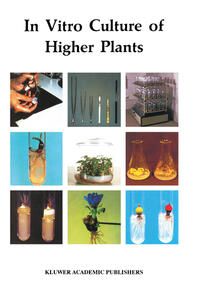 In Vitro Culture of Higher Plants